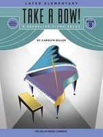 Take a Bow! Book 3 - 8 Sparkling Piano Solos: Later Elementary (Paperback) -  Photo