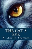 The Cats Eye (Paperback) - R Austin Freeman Photo