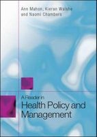 A Reader in Health Policy and Management (Paperback, New) - Ann Mahon Photo