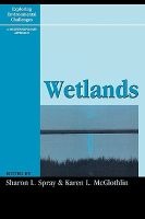 Wetlands (Hardcover, New) - Sharon L Spray Photo