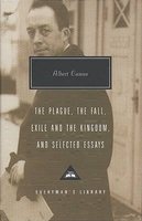 Plague, Fall, Exile And The Kingdom And Selected Essays (Hardcover, New ed) - Albert Camus Photo