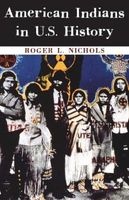 American Indians in U.S. History (Paperback) - Roger L Nichols Photo