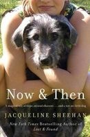 Now & Then (Paperback) - Jacqueline Sheehan Photo