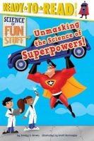 Unmasking the Science of Superpowers! (Paperback) - Jordan Brown Photo