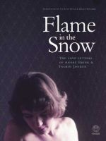 Flame In The Snow - The Love Letters Of Andre Brink & Ingrid Jonker (Hardcover) - Francis Galloway Photo