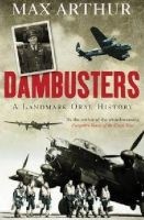 Dambusters - A Landmark Oral History (Paperback, Airport / Export Ed) - Max Arthur Photo