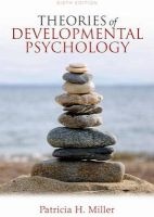 Theories of Developmental Psychology (Paperback, 6th Revised edition) - Patricia H Miller Photo