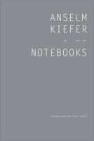 Notebooks 1998-99, Volume 1 (Hardcover) - Anselm Kiefer Photo