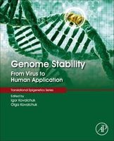 Genome Stability - From Virus to Human Application (Hardcover) - Igor Kovalchuk Photo