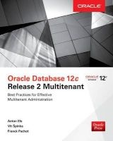 Oracle Database 12c Release 2 Multitenant (Paperback) - Anton Els Photo