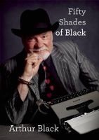 Fifty Shades of Black (Hardcover) - Arthur Black Photo