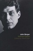 The Selected Essays of  (Paperback) - John Berger Photo
