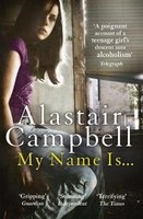 My Name Is... (Paperback) - Alastair Campbell Photo