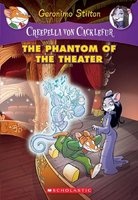 The Phantom of the Theater: A  Adventure (Creepella Von Cacklefur #8) - A  Adventure (Paperback) - Geronimo Stilton Photo