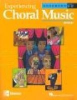 Experiencing Choral Music, Advanced Mixed - Grades 9-12 (Paperback) -  Photo