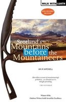 Scotland's Mountains Before the Mountaineers (Paperback, 2nd Revised edition) - Ian R Mitchell Photo
