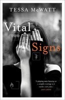 Vital Signs (Paperback) - Tessa McWatt Photo