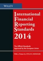 International Financial Reporting Standards 2014 - The Official Standards Approved by the European Union (Paperback, 2nd Revised edition) - Wiley VCH Photo