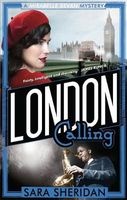 London Calling (Paperback) - Sara Sheridan Photo