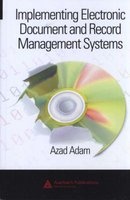 Implementing Electronic Document and Record Manage (Hardcover) - Azad Adam Photo