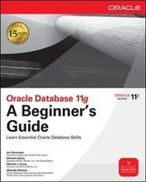 Oracle Database 11g - A Beginner's Guide (Paperback) - Ian Abramson Photo