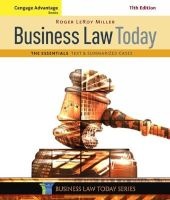 Cengage Advantage Books: Business Law Today, the Essentials - Text and Summarized Cases (Paperback, 11th Revised edition) - Roger Miller Photo