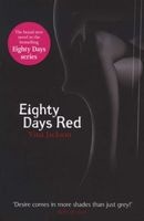 Eighty Days Red - Eighty Days: Book 3 (Paperback) - Vina Jackson Photo