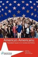 America's Americans - Population Issues in U.S. Society and Politics (Paperback) - Philip D Davies Photo