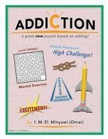 Addition Addiction (Paperback) - Dr I M Omar Minyawi Photo