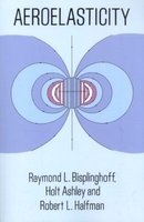 Aeroelasticity (Paperback, New edition) - Raymond L Bisplinghoff Photo