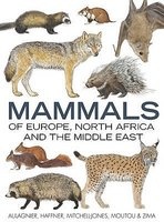 Mammals of Europe, North Africa and the Middle East (Hardcover) - AJ Mitchell Jones Photo