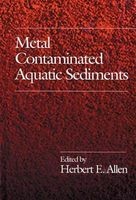 Metal Contaminated Aquatic Sediments (Hardcover) - Herbert E Allen Photo