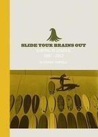  - Slide Your Brains Out (Hardcover) - Thomas Campbell Photo