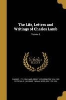 The Life, Letters and Writings of Charles Lamb; Volume 3 (Paperback) - Charles 1775 1834 Lamb Photo