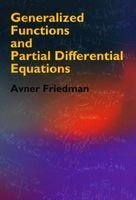 Generalized Functions And Partial Differential Equations (Paperback) - Avner Friedman Photo