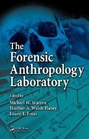The Forensic Anthropology Laboratory (Hardcover) - Heather A Walsh Haney Photo
