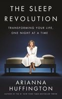 The Sleep Revolution - Transforming Your Life, One Night at a Time (Paperback) - Arianna Huffington Photo
