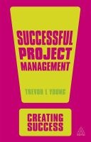 Successful Project Management (Paperback, 4th Revised edition) - Trevor L Young Photo