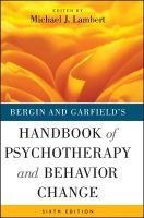 Bergin and Garfield's Handbook of Psychotherapy and Behavior Change (Hardcover, 6th Revised edition) - Michael J Lambert Photo