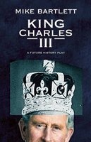 King Charles III (Paperback) - Mike Bartlett Photo
