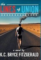 The Lines of Union (Hardcover) - K C Bryce Fitzgerald Photo