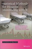 Statistical Methods for Hospital Monitoring with R (Hardcover) - Anthony Morton Photo