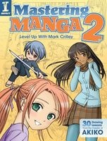 Mastering Manga 2 - Level Up with  (Paperback) - Mark Crilley Photo