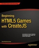 Beginning HTML5 Games with createJS (Paperback) - Brad Manderscheid Photo