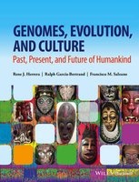 Genomes, Evolution, and Culture - Past, Present, and Future of Humankind (Hardcover) - Rene J Herrera Photo