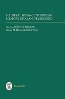 Medieval Hispanic Studies in Memory of Alan Deyermond (Hardcover, New) - Andrew M Beresford Photo