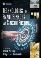 Technologies for Smart Sensors and Sensor Fusion (Hardcover) - Kevin Yallup Photo
