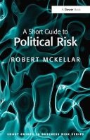 A Short Guide to Political Risk (Paperback, New Ed) - Robert McKellar Photo