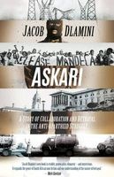 Askari - A Story of Collaboration and Betrayal in the Anti-Apartheid Struggle (Paperback) - Jacob Dlamimi Photo