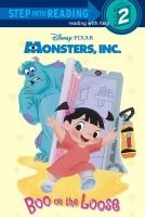 Boo on the Loose (Disney/Pixar Monsters, Inc.) (Paperback) - Gail Herman Photo